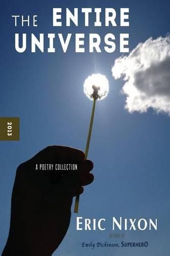 Cover image for The Entire Universe: A Poetry Collection