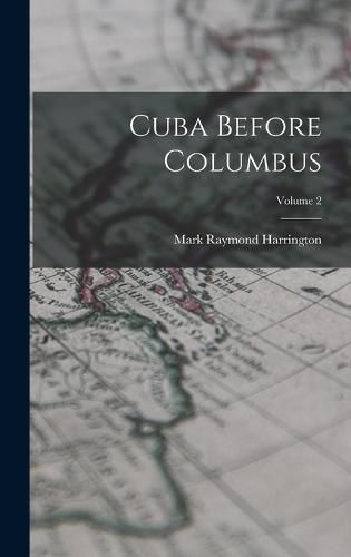 Cuba Before Columbus; Volume 2