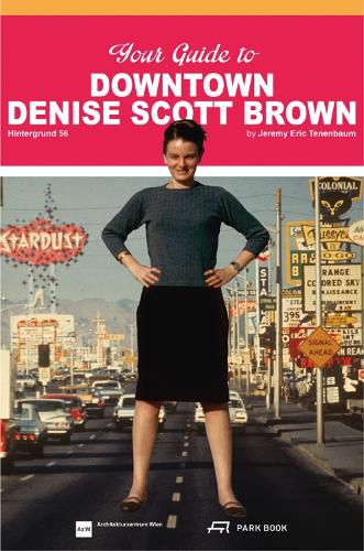 Cover image for Your Guide to Downtown Denise Scott Brown: Hintergrund 56