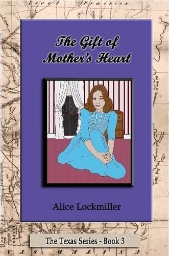 Cover image for The Gift of Mother's Heart