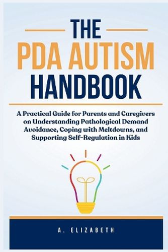 The PDA Autism Handbook