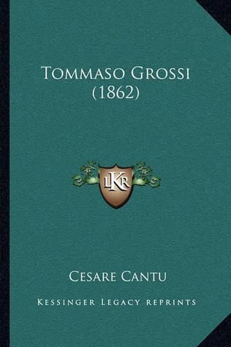 Tommaso Grossi (1862)