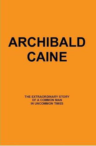 Cover image for Archibald Caine