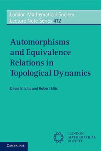 Cover image for Automorphisms and Equivalence Relations in Topological Dynamics