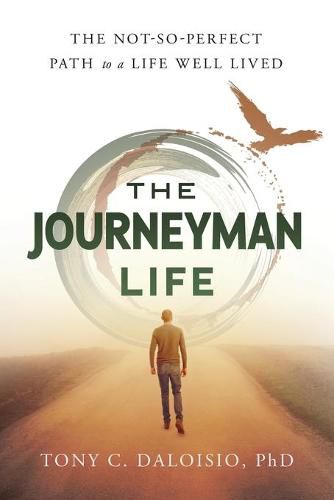 Cover image for The Journeyman Life