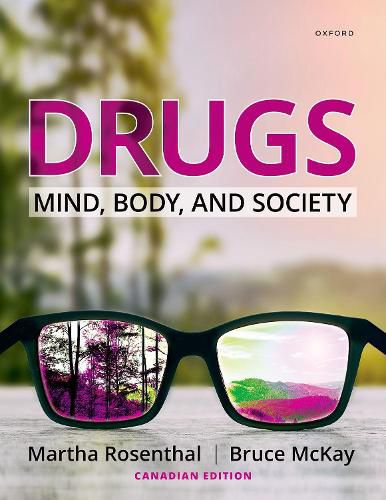 Cover image for Drugs: Mind, Body, and Society, Canadian Edition