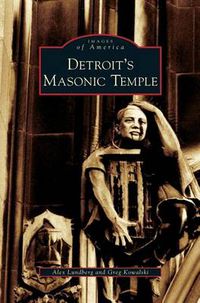 Cover image for Detroit's Masonic Temple