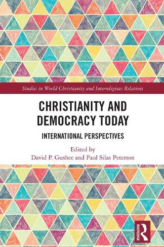 Cover image for Christianity and Democracy Today