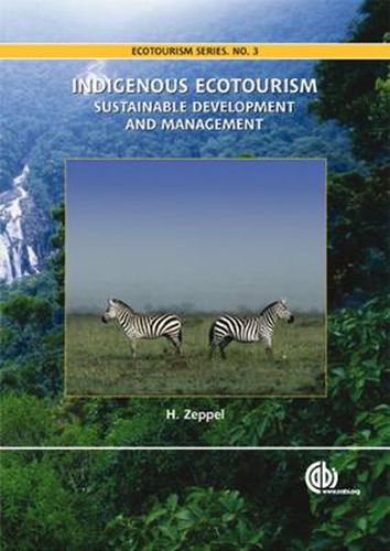 Cover image for Indigenous Ecotourism: Sustainable Development and Management