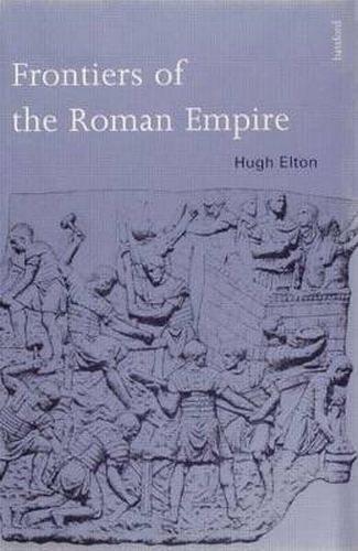 Cover image for Frontiers of the Roman Empire