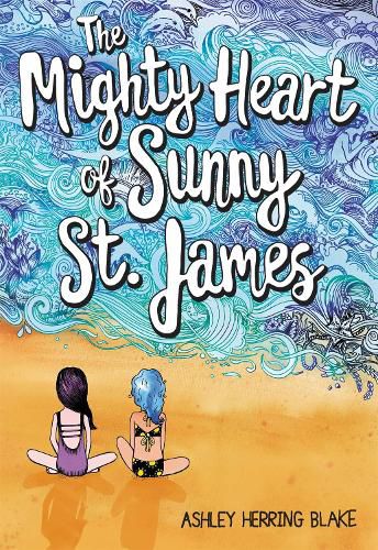 Cover image for The Mighty Heart of Sunny St. James