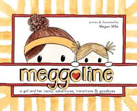 Cover image for Meggoline: the Story of a Girl and Her Nanny