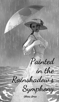 Cover image for Painted in the Rainshadow's Symphony