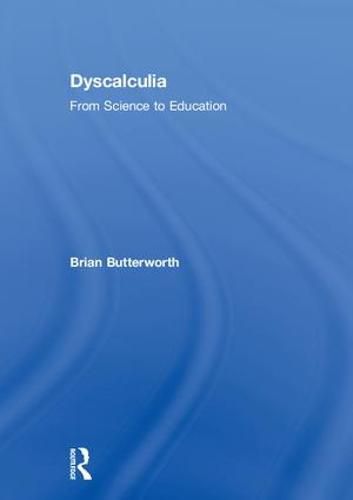 Cover image for Dyscalculia: from Science to Education: From Science to Education