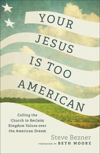 Cover image for Your Jesus Is Too American