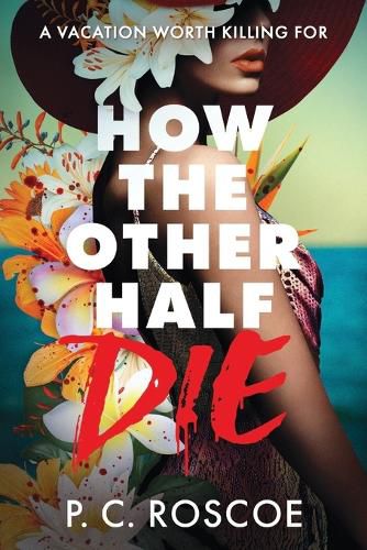 Cover image for How the Other Half Die