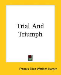 Cover image for Trial And Triumph