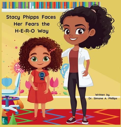 Cover image for Stacy Phipps Faces Her Fears the H-E-R-O Way