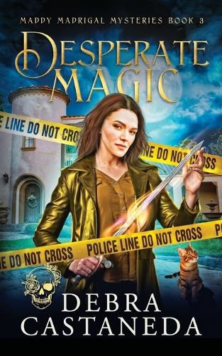 Cover image for Desperate Magic (Maddy Madrigal Mysteries Book 3)