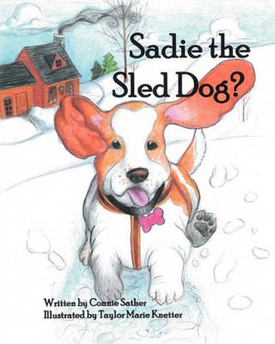 Cover image for Sadie the Sled Dog?