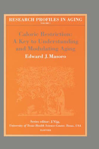 Cover image for Caloric Restriction: A Key to Understanding and Modulating Aging