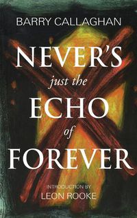 Cover image for Never's Just the Echo of Forever