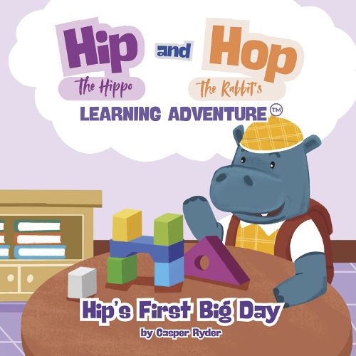 Cover image for Hip the Hipppo and Hop the Rabbit Learning Aventure