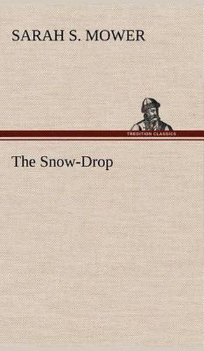 The Snow-Drop