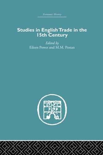 Cover image for Studies in English Trade in the 15th Century