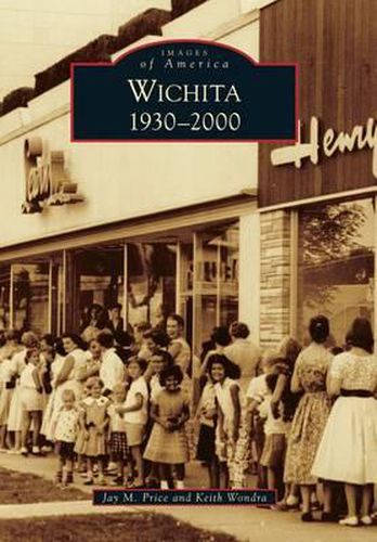 Cover image for Wichita, 1930-2000