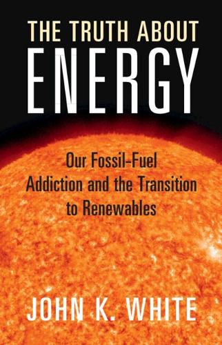 The Truth About Energy