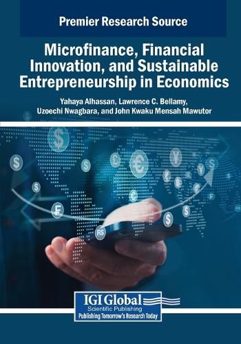 Cover image for Microfinance, Financial Innovation, and Sustainable Entrepreneurship in Economics