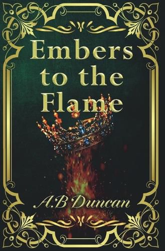 Cover image for Embers to the Flame