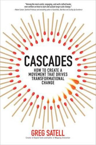 Cover image for Cascades: How to Create a Movement that Drives Transformational Change