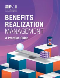 Cover image for Benefits Realization Management: A Practice Guide