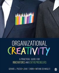 Cover image for Organizational Creativity: A Practical Guide for Innovators & Entrepreneurs