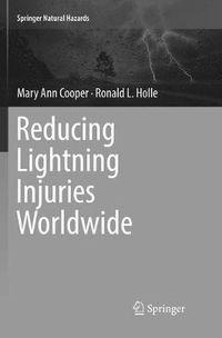 Cover image for Reducing Lightning Injuries Worldwide