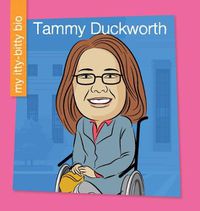Cover image for Tammy Duckworth