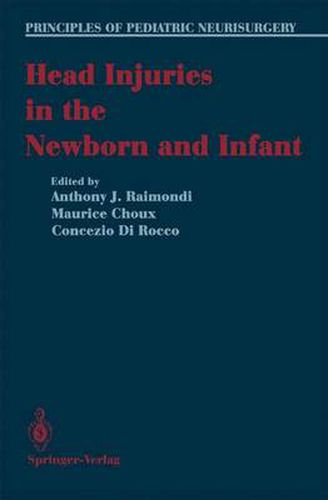 Cover image for Head Injuries in the Newborn and Infant