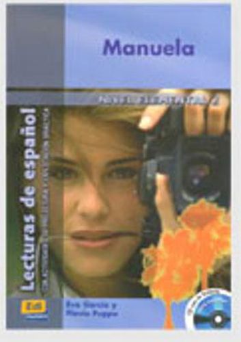 Cover image for Lecturas de espanol - Edinumen: Manuela - Book + CD