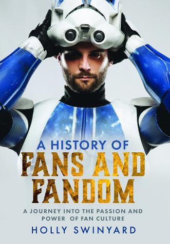 Cover image for A History of Fans and Fandom