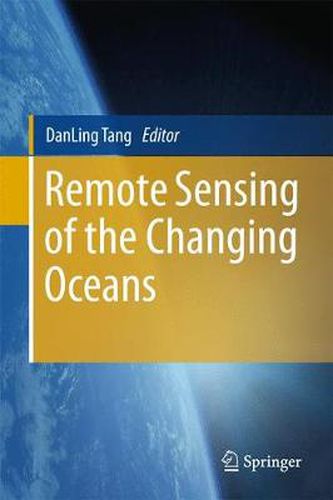 Cover image for Remote Sensing of the Changing Oceans