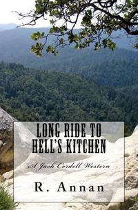 Cover image for Long Ride to Hell's Kitchen: A Jack Cordell Western