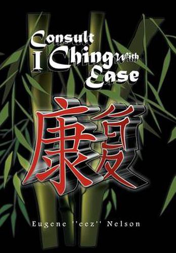 Cover image for Consult I Ching with Ease