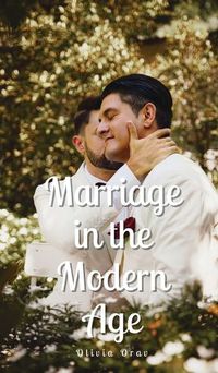 Cover image for Marriage in the Modern Age