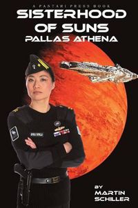 Cover image for Sisterhood of Suns: Pallas Athena