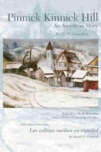 Cover image for Pinnick Kinnick Hill: An American Story