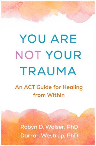 Cover image for You Are Not Your Trauma