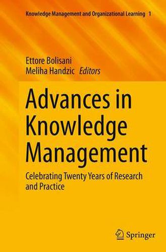 Cover image for Advances in Knowledge Management: Celebrating Twenty Years of Research and Practice
