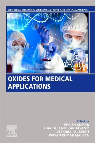 Cover image for Oxides for Medical Applications